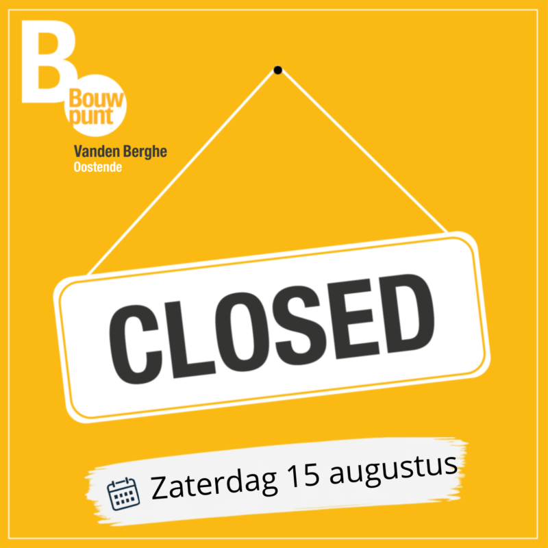 Gesloten zaterdag 15 augustus